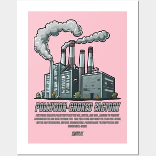 Pollution | Choked Factory Posters and Art